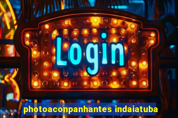 photoaconpanhantes indaiatuba